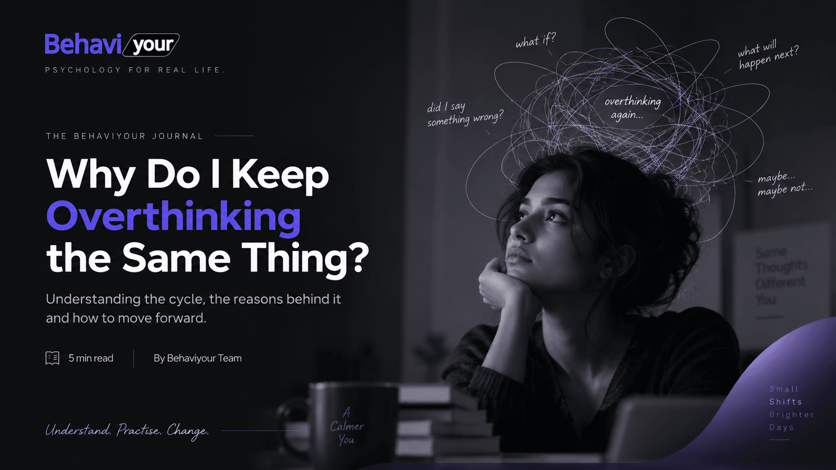 Why Do I Keep Overthinking the Same Thing?